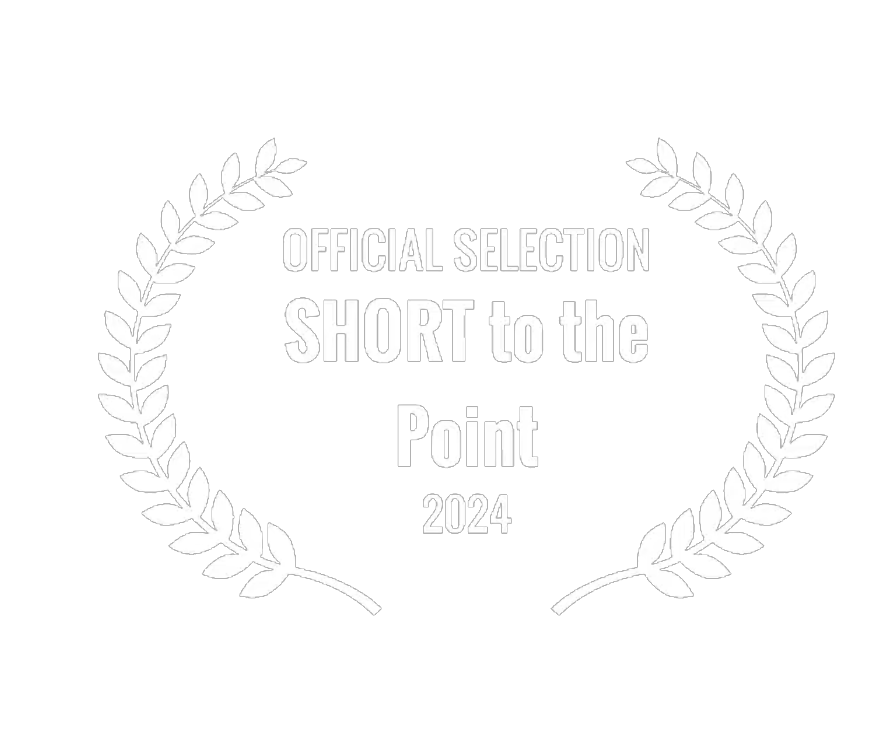 Official Selection, SHORT to the Point, 2024